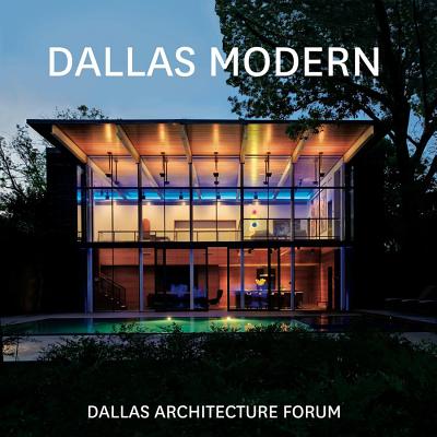 Dallas Modern - Dallas Architecture Forum