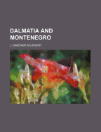 Dalmatia and Montenegro