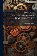 Damage Identification in a Real Structure: Using Resonant and Anti-Resonant Frequencies