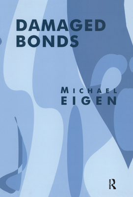 Damaged Bonds - Eigen, Michael