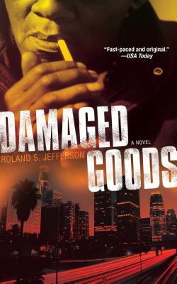 Damaged Goods - Jefferson, Roland S