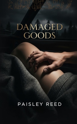 Damaged Goods - Reed