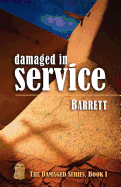 Damaged in Service