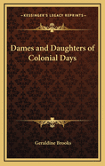Dames and Daughters of Colonial Days