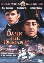Damn the Defiant!