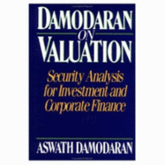 Damodaran on Valuation: Security Analysis for Investment and Corporate Finance
