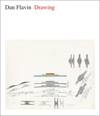 Dan Flavin: Drawing - Dervaux, Isabelle, and Meschede, Friedrich