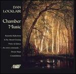 Dan Locklair: Chamber Music