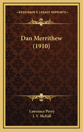 Dan Merrithew (1910)