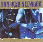 Dan Reed Network [Bonus Tracks]