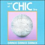 Dance, Dance, Dance: The Best of Chic Live
