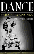Dance in Saratoga Springs