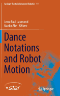 Dance Notations and Robot Motion