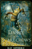 Dance of the Scarecrows: A Jonathan Wilder Mystery