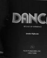 Dance : rituals of experience