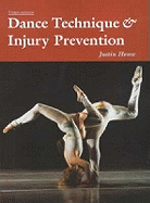 Dance Technique and  Injury Prevention