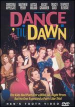 Dance 'til Dawn