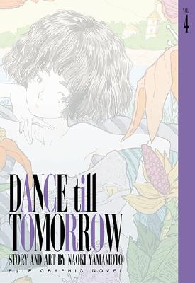Dance Till Tomorrow, Vol. 4 - 