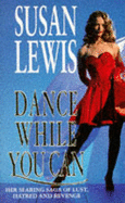 Dance While You Can