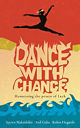 Dance with Chance: Harnessing the Power of Luck