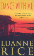 Dance with Me - Rice, Luanne