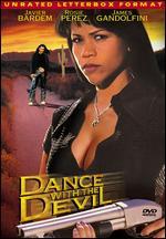 Dance with the Devil