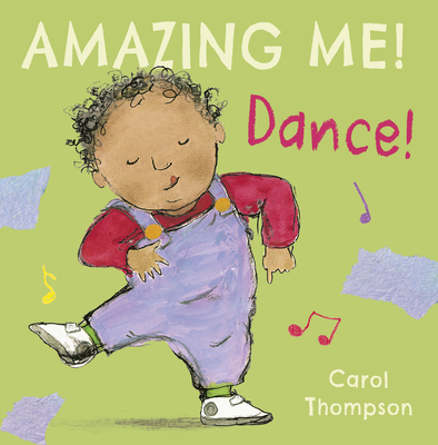 Dance - Thompson, Carol (Illustrator)