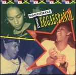 Dancehall Reggaespa�ol