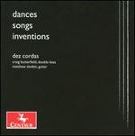 Dances, Songs & Inventions