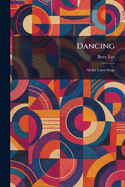 Dancing: All the Latest Steps