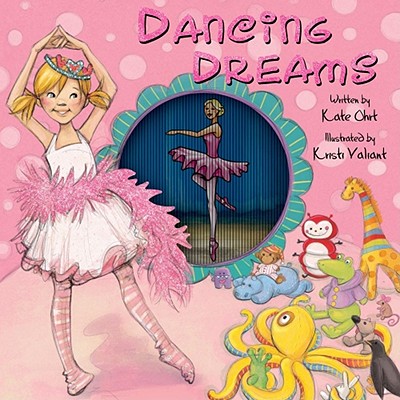 Dancing Dreams - Ohrt, Kate, and Valiant, Kristi