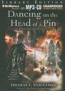 Dancing on the Head of a Pin