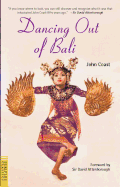 Dancing out of Bali.