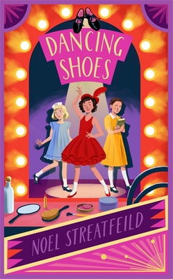 Dancing Shoes - Streatfeild, Noel