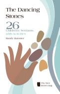 Dancing Stones