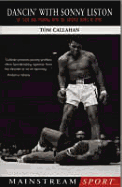 Dancing with Sonny Liston