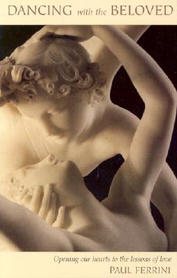 Dancing with the Beloved - Ferrini, Paul