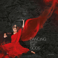 Dancing with the Gods