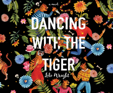 Dancing with the Tiger