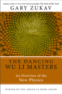 Dancing Wu Li Masters: An Overview of the New Physics