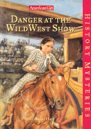 Danger at the Wild West Show