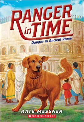 Danger in Ancient Rome - Messner, Kate
