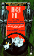 Danger in D.C. - Greenberg, Martin Harry (Editor), and Gorman, Edward (Editor)