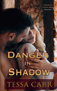Danger in Shadow