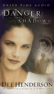 Danger in the Shadows