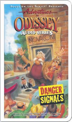 Danger Signals - Focus on the Family, and Aio Team, and Focus (Creator)