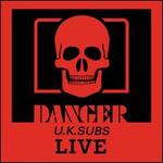 Danger: The Chaos Tapes [Live]