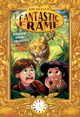 Danger! Tiger Crossing - Oliver, Lin