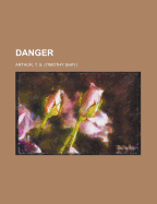 Danger