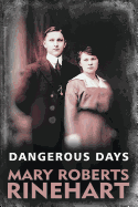Dangerous Days